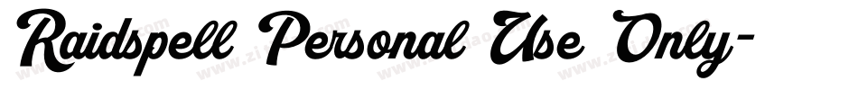 Raidspell Personal Use Only字体转换